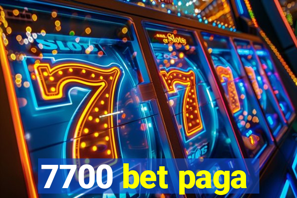 7700 bet paga